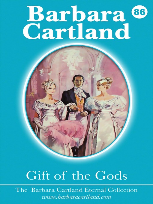 Title details for Gift of the Gods by Barbara Cartland - Available